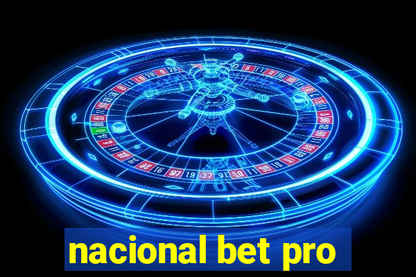 nacional bet pro